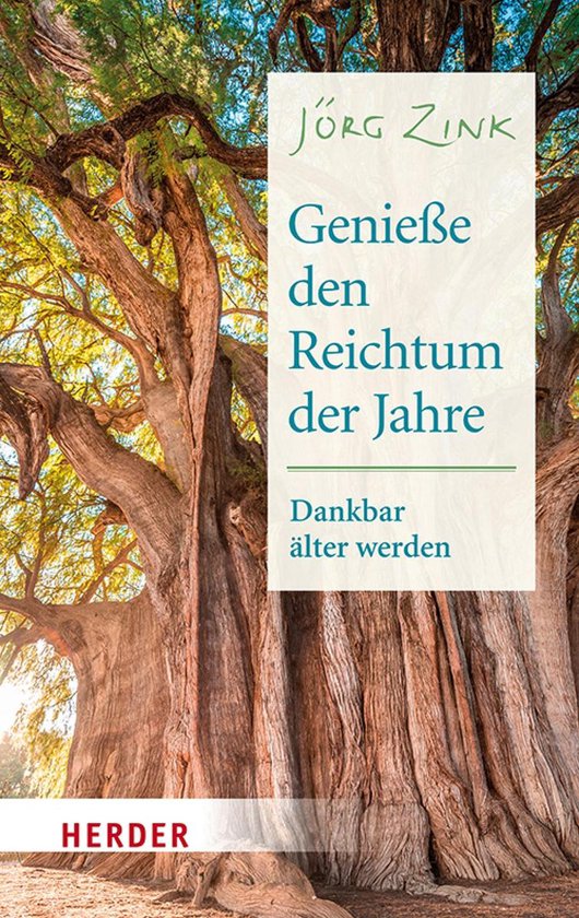 Genieße den Reichtum der Jahre - cover