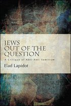 SUNY series, Philosophy and Race - Jews Out of the Question
