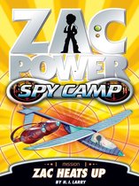 Zac Power Spy Camp - Zac Heats Up