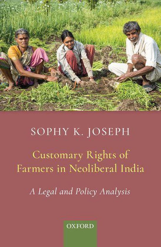 Customary Rights of Farmers in Neoliberal India - cover