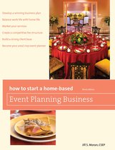 Home-Based Business Series -  How to Start a Home-Based Event Planning Business, 3rd