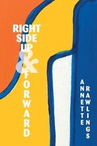 Right Side Up And Forward