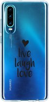 Design Backcover Huawei P30 hoesje - Live Laugh Love