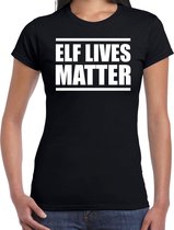 Elf  lives matter Kerst shirt / Kerst t-shirt zwart voor dames - Kerstkleding / Christmas outfit S