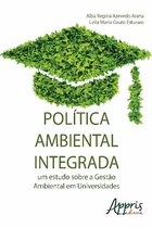 Ambientalismo e Ecologia - Política ambiental integrada