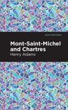 Mint Editions (Nonfiction Narratives: Essays, Speeches and Full-Length Work) - Mont-Saint-Michel and Chartres