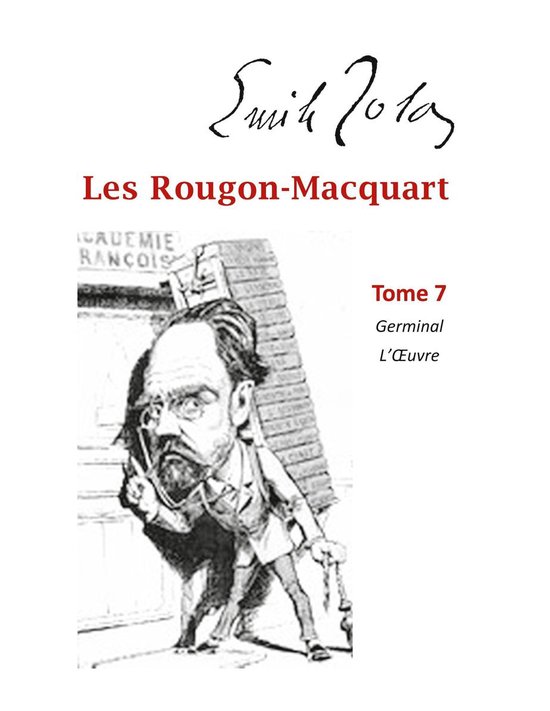 RougonMacquart 7 Les RougonMacquart (ebook), Emile Zola