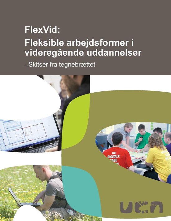 FlexVid: Fleksible arbejdsformer i videregående uddannelser - cover