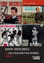 Eddy Mitchel & Les chaussettes noires