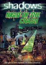 Shadows - Night of the Crash