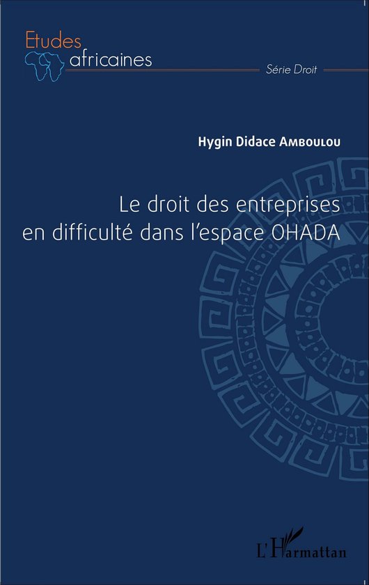 Le droit des entreprises en difficulté dans l'espace OHADA - cover