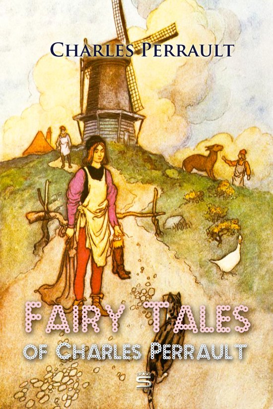 Fairy Tales of Charles Perrault (ebook), Charles Perrault