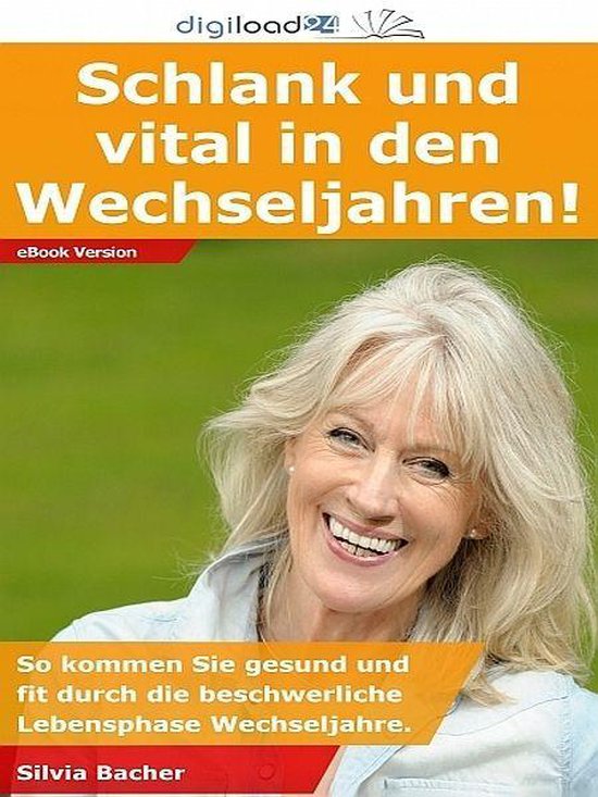 Schlank und vital in den Wechseljahren! - cover