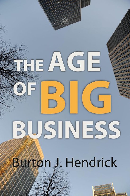 The Age of Big Business - cover