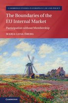 Cambridge Studies in European Law and Policy - The Boundaries of the EU Internal Market