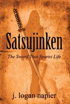 Satsujinken: The Sword That Spares Life
