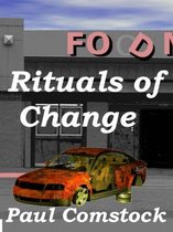 Rituals of Change