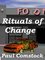 Rituals of Change - Paul Comstock