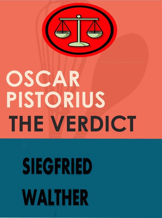 Oscar Pistorius The Verdict - cover