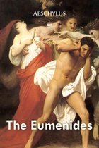 Plays by Aeschylus - The Eumenides
