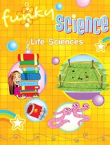 Funky Science - Life Sciences Funky Science