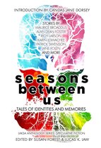 Laksa Anthology Series: Speculative Fiction - Seasons Between Us