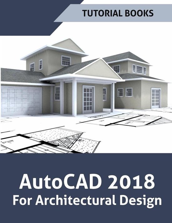 AutoCAD 2018 For Architectural Design - cover