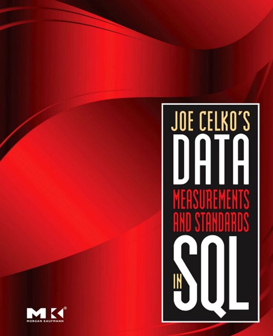 Joe Celko's Data, Measurements and Standards in SQL - cover