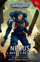 Warhammer 40,000 - Nexus et Autres Récits
