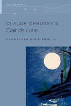 The Oxford Keynotes Series - Claude Debussy's Clair de Lune