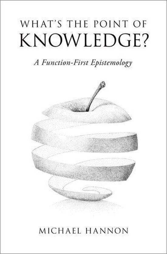 What's the Point of Knowledge?