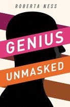 Genius Unmasked