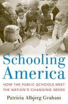 Institutions of American Democracy - Schooling America
