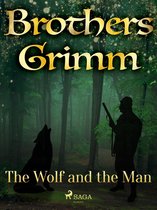 Grimm's Fairy Tales 72 - The Wolf and the Man