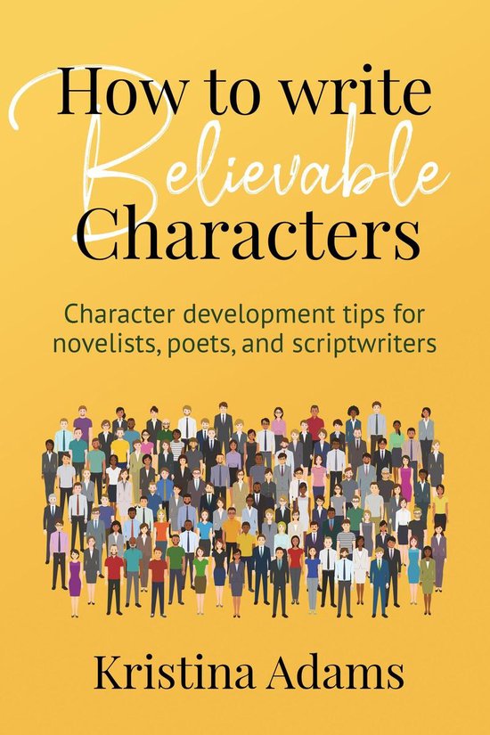 How to Write Believable Characters - cover