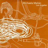 Michaela Melian - Los Angeles (CD)