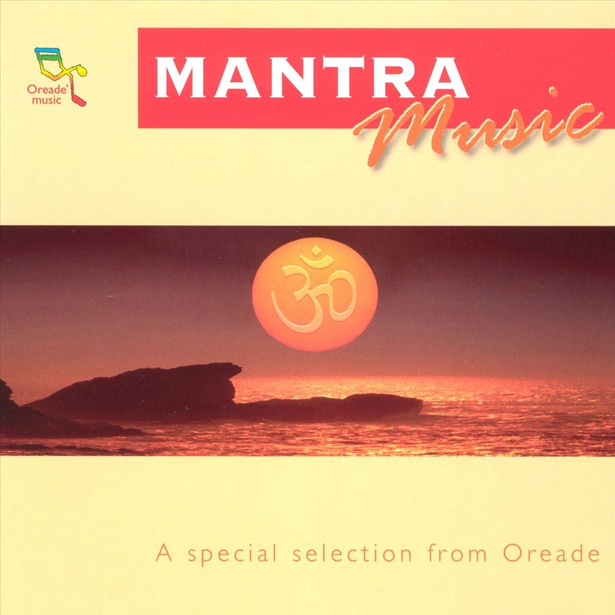 Oreade Music: Mantra Music