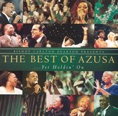 Bishop Carlton Pearson Presents the Best of Azusa... Yet Holdin' On