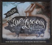 Nick Moss Band - Live And Luscious (CD)