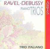 Ravel, Debussy: Piano Trios / Trio Italiano