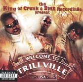 King of Crunk & BME Recordings Present: Trillville