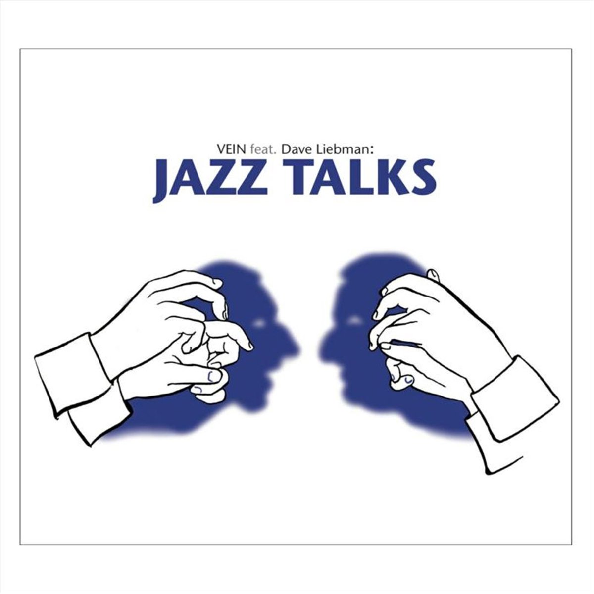 Vein Ft.Dave Liebman