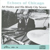 Art Hodes And His Windy City Seven - Echoes Of Chicago (CD)