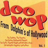 Doo Wop From Dolphin's Of Hollywood...1