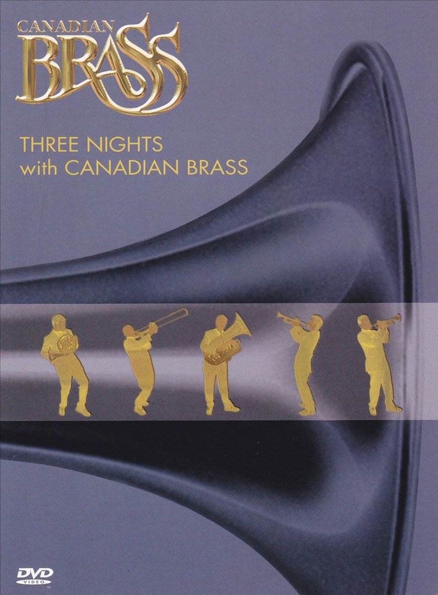Three Nights with the Canadian Brass