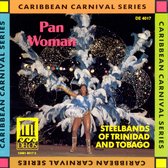 Pan Woman - Steelbands Of Trinidad & Tobago