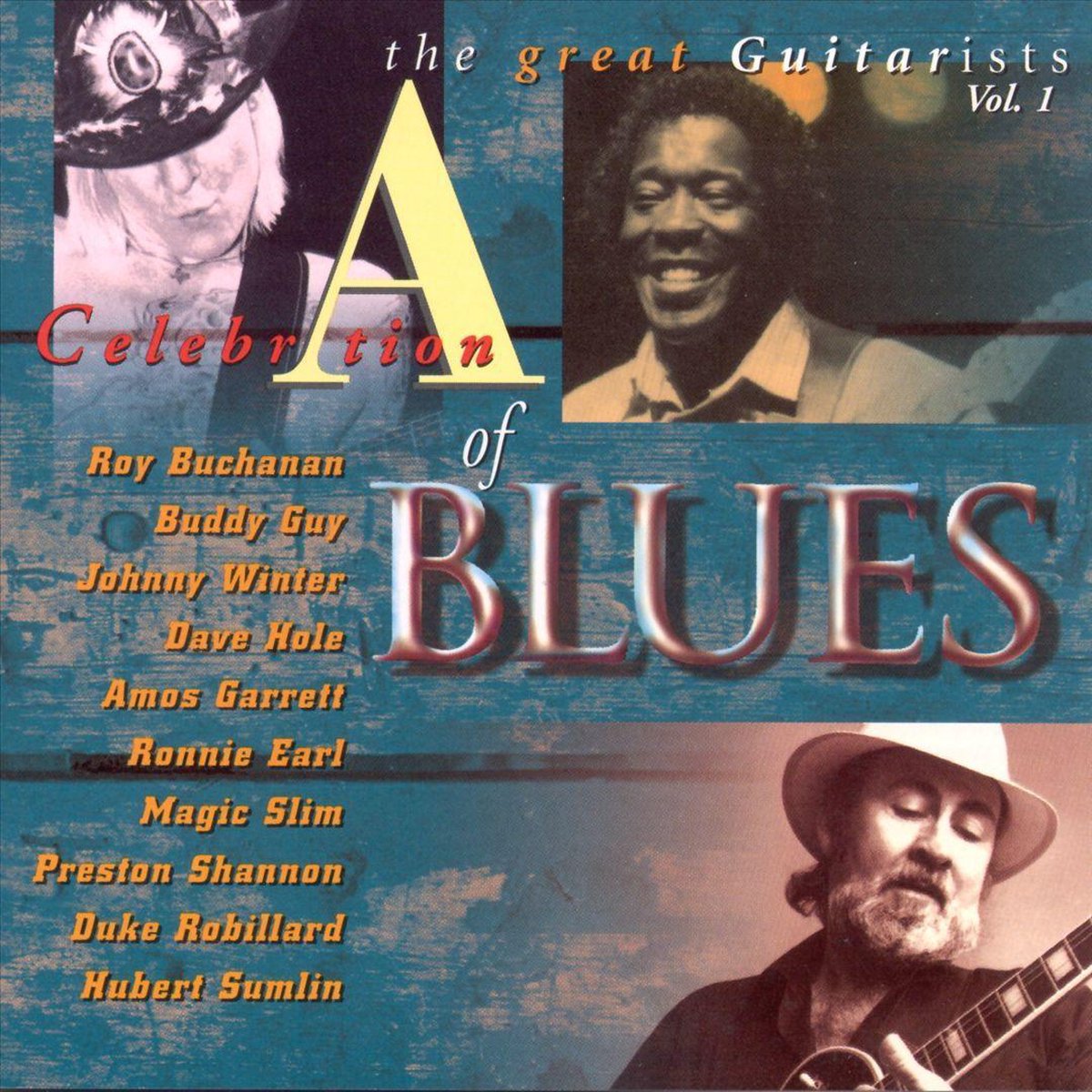 A Celebration Of Blues:...Guitarists V.1