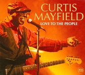 Curtis Mayfield - Love To The People