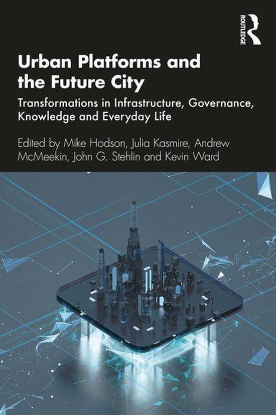 Urban Platforms and the Future City - cover