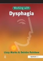 Working With - Working with Dysphagia